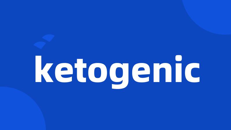 ketogenic