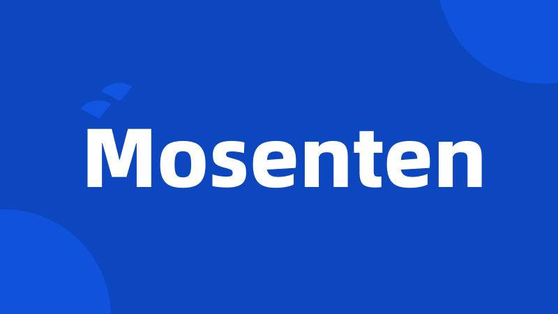 Mosenten