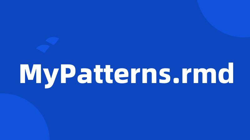 MyPatterns.rmd