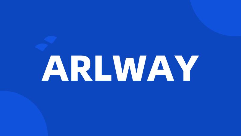 ARLWAY