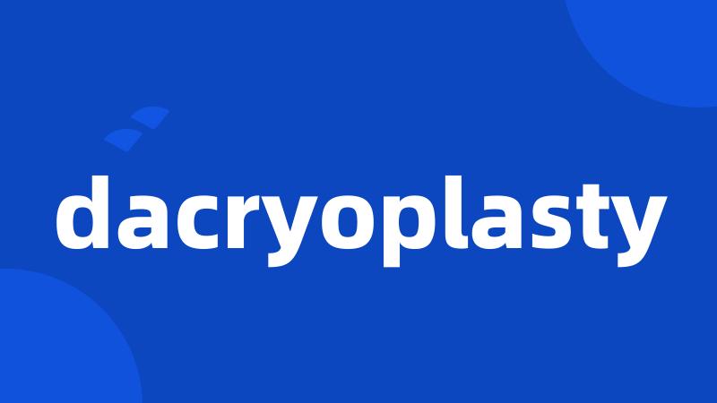 dacryoplasty
