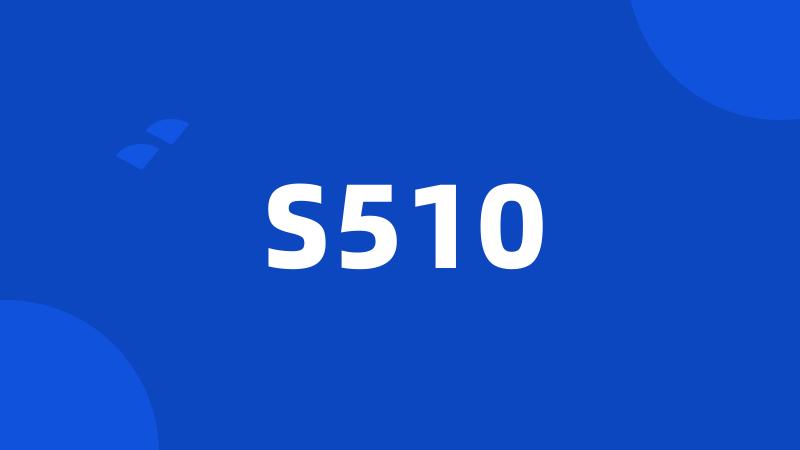 S510