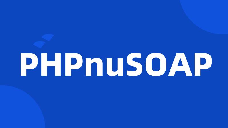 PHPnuSOAP