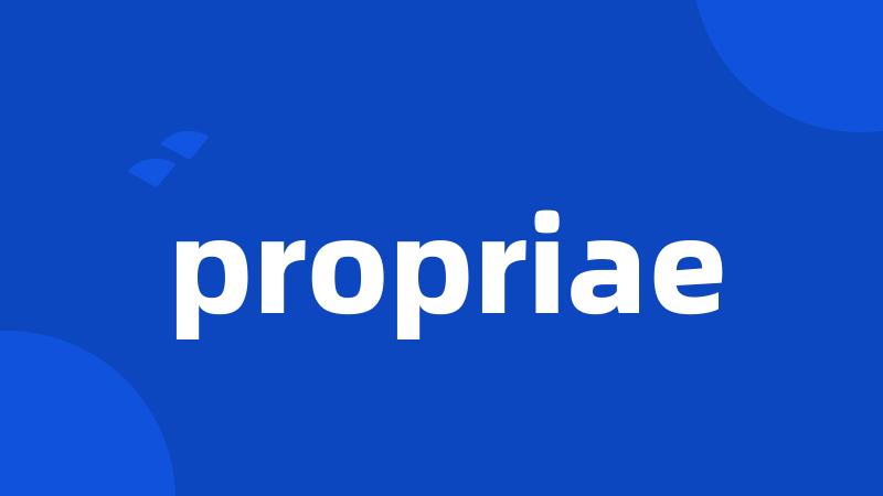 propriae