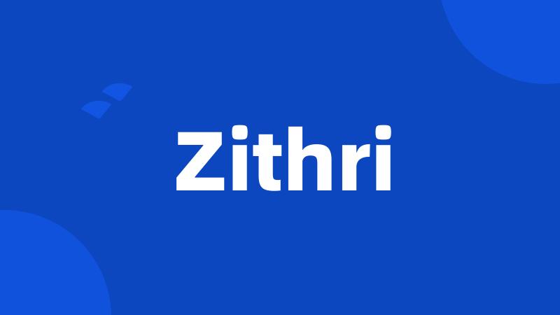 Zithri