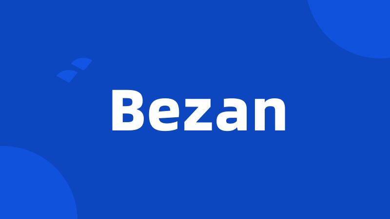 Bezan