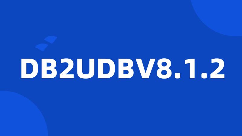 DB2UDBV8.1.2