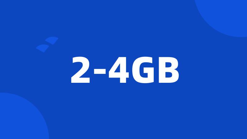 2-4GB