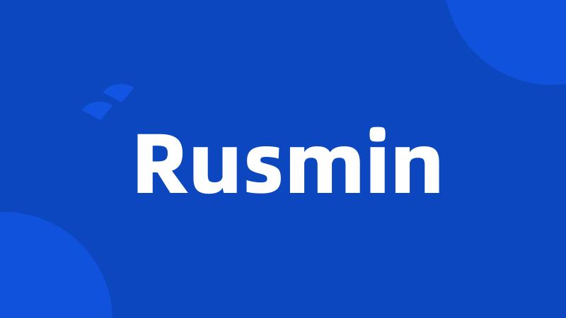 Rusmin