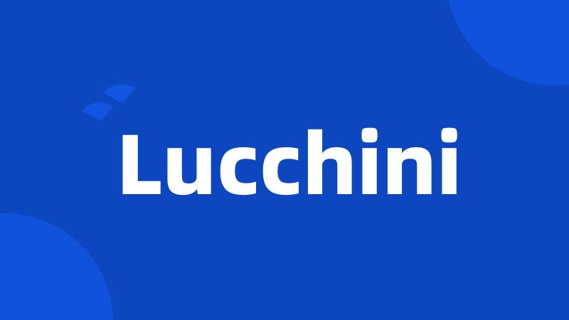 Lucchini