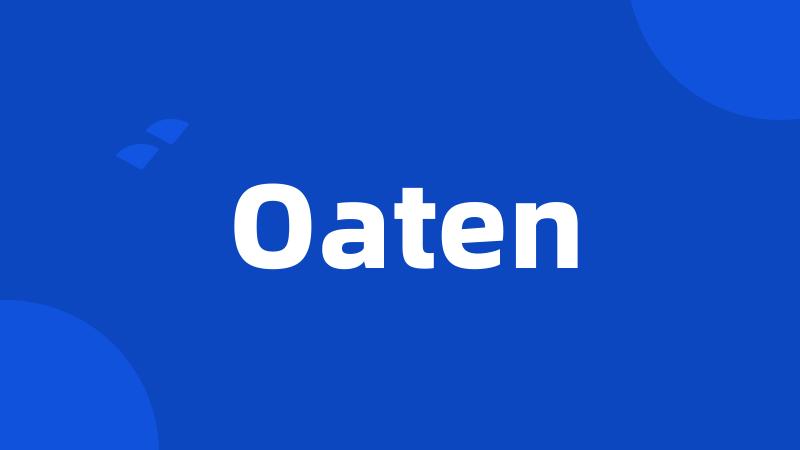 Oaten