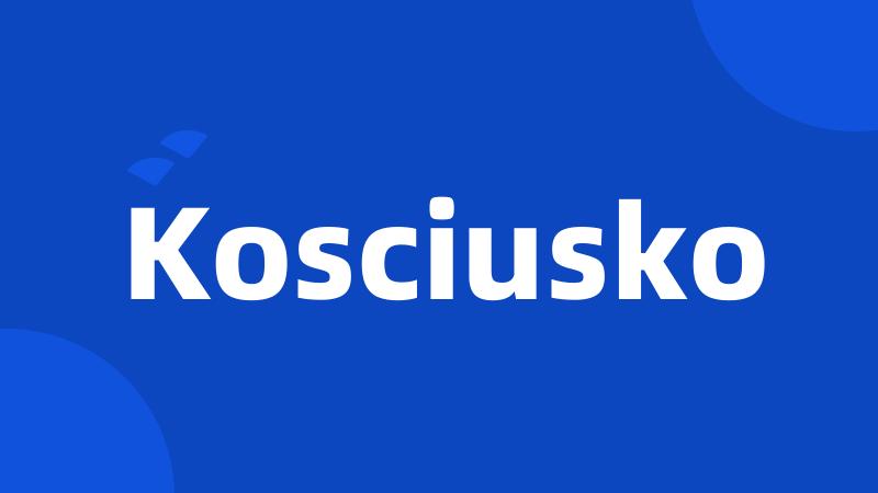 Kosciusko