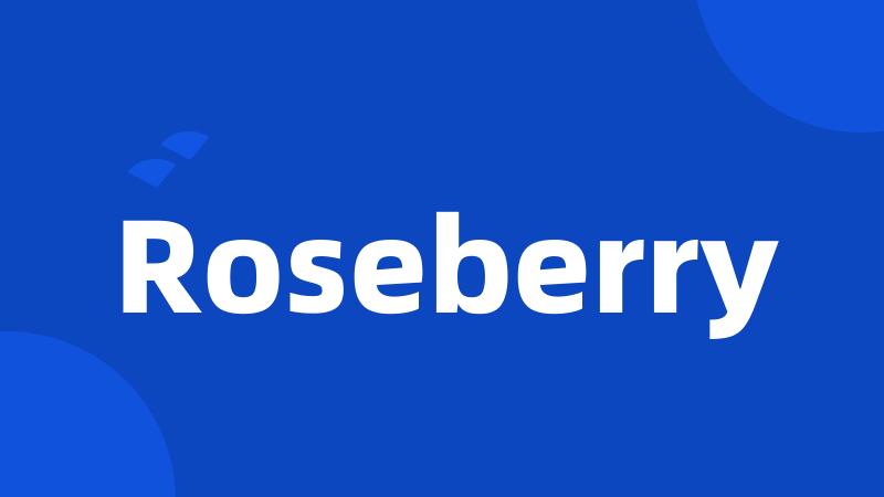 Roseberry