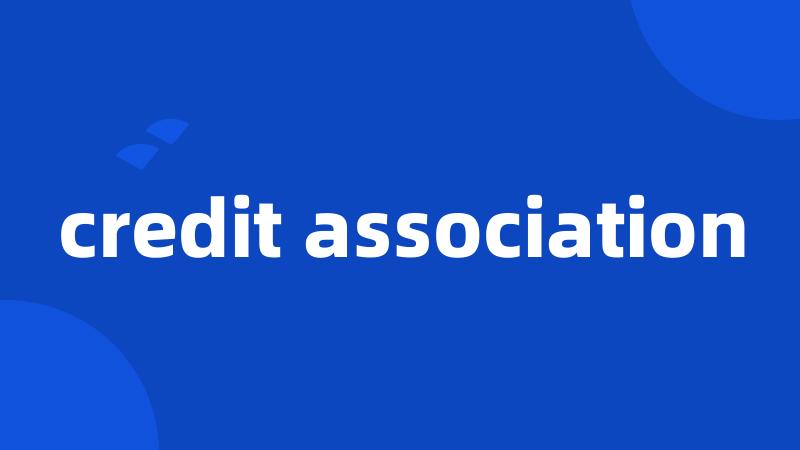 credit association