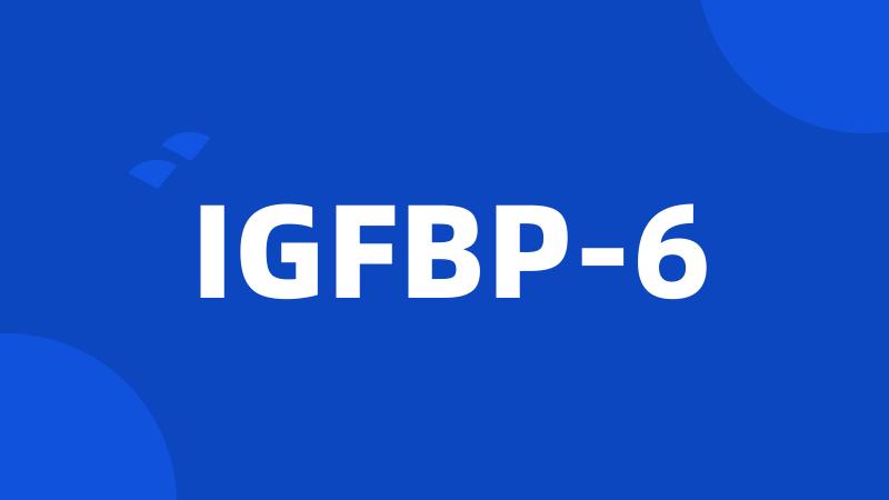 IGFBP-6