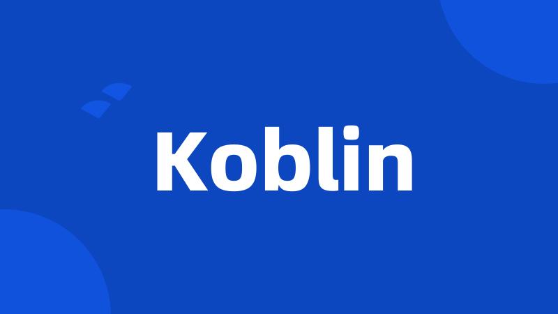 Koblin