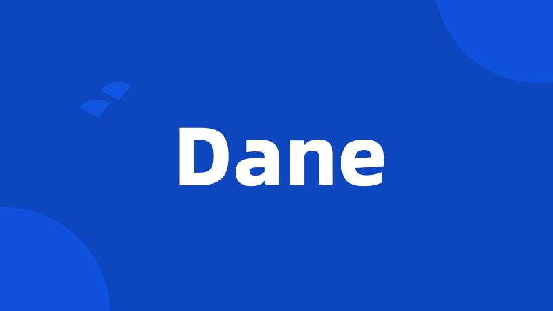 Dane