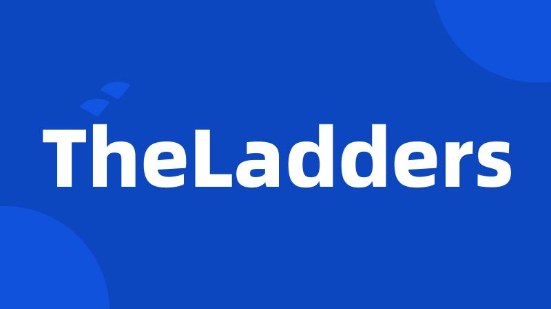 TheLadders