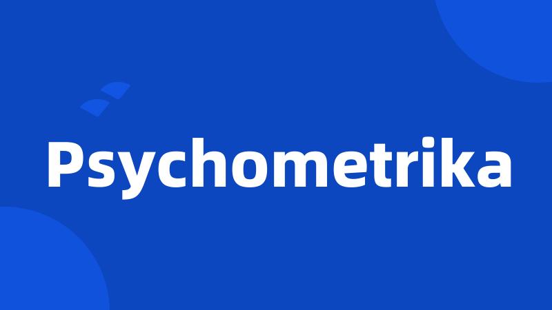 Psychometrika