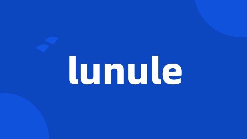 lunule