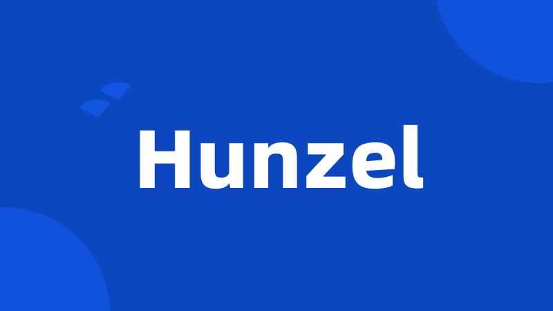 Hunzel