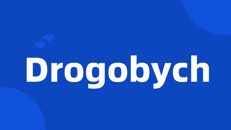 Drogobych