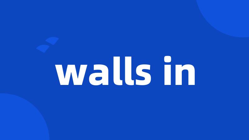 walls in