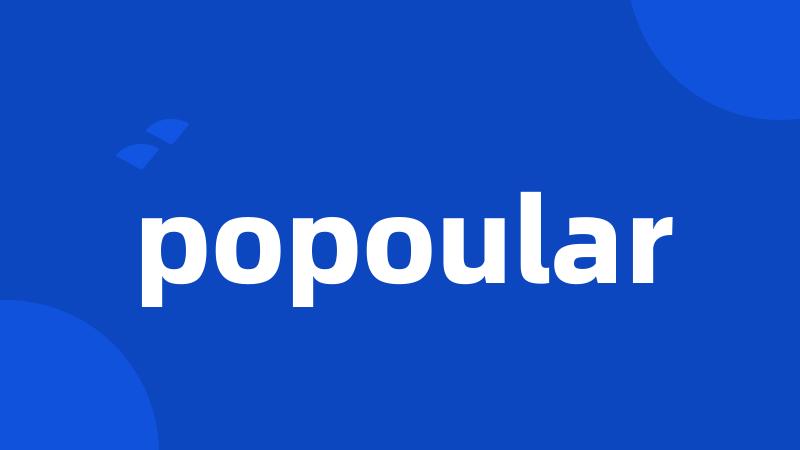 popoular