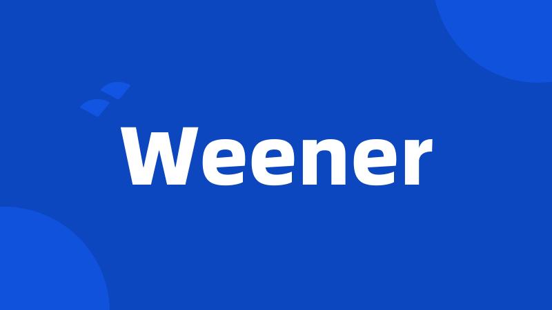 Weener