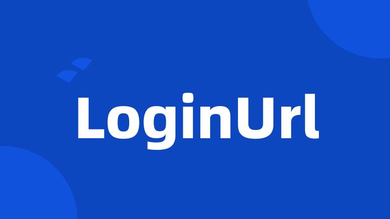 LoginUrl