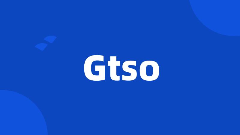 Gtso