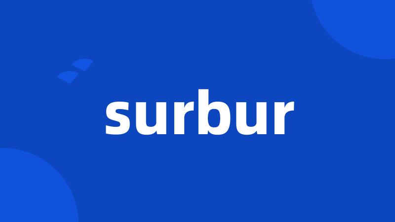 surbur