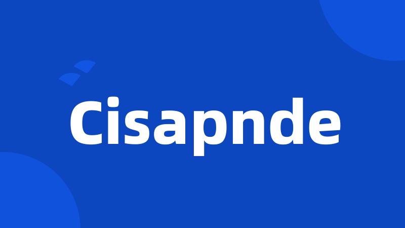 Cisapnde