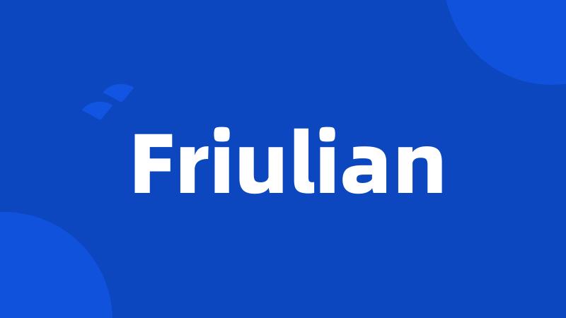 Friulian