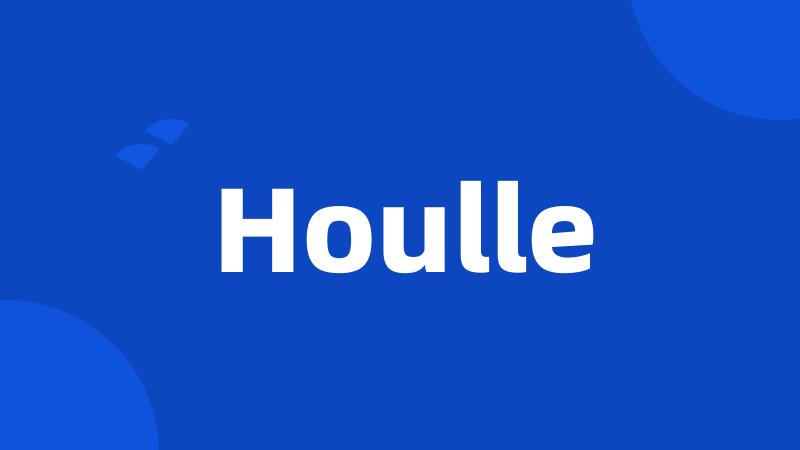 Houlle