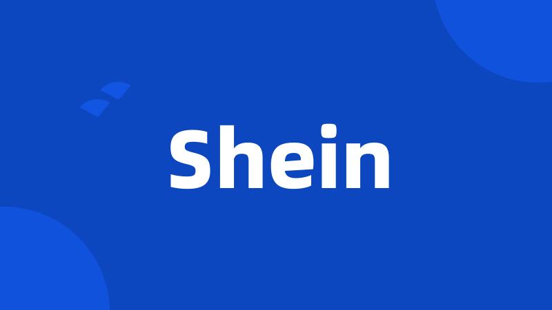 Shein