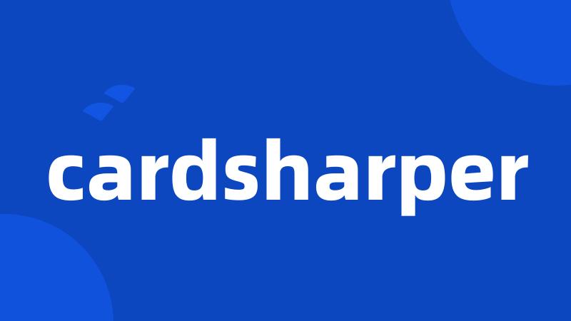 cardsharper