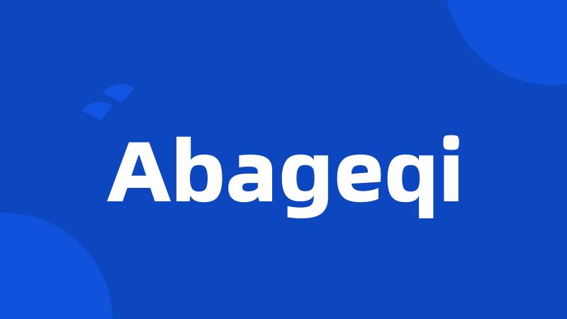 Abageqi