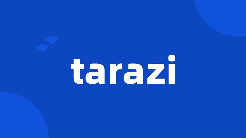 tarazi