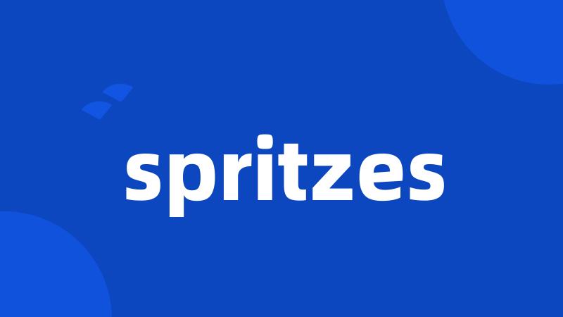 spritzes