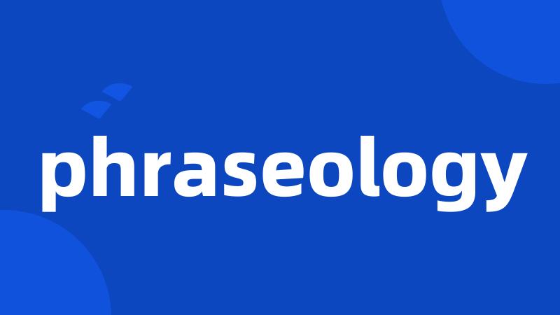 phraseology