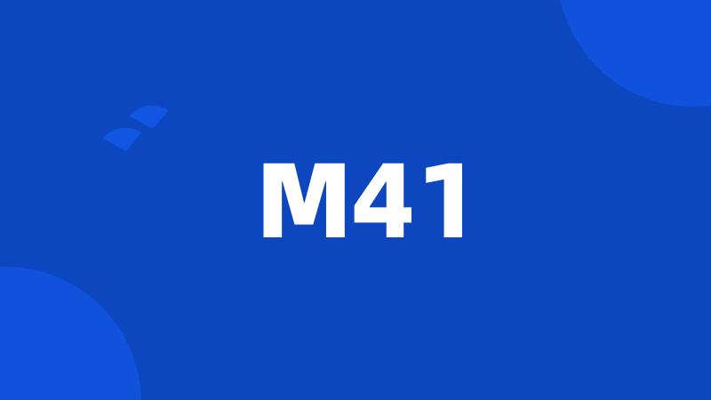 M41