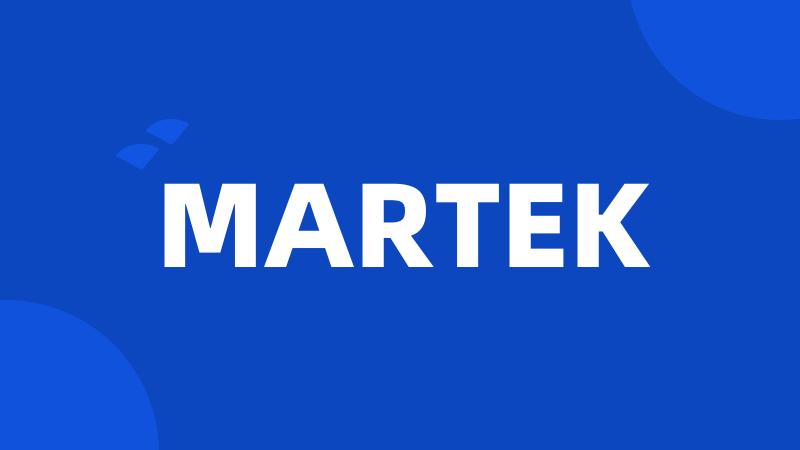 MARTEK