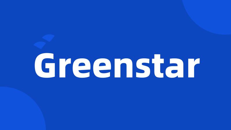 Greenstar