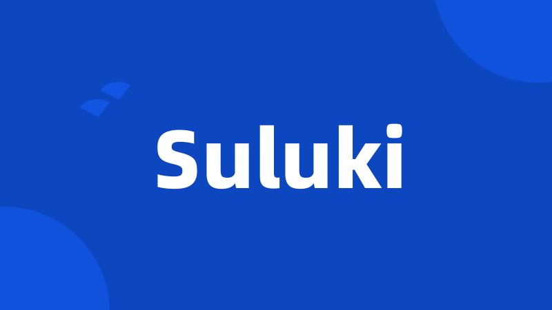 Suluki