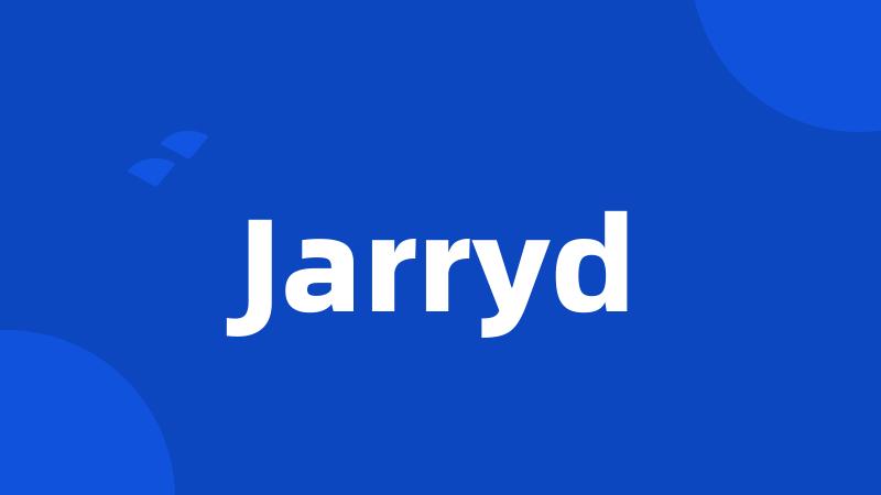 Jarryd