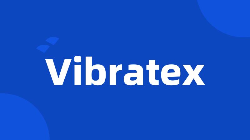 Vibratex