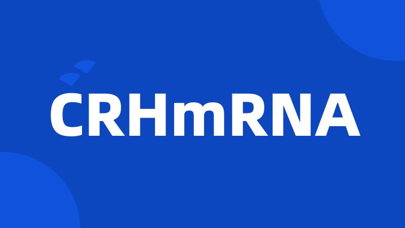 CRHmRNA