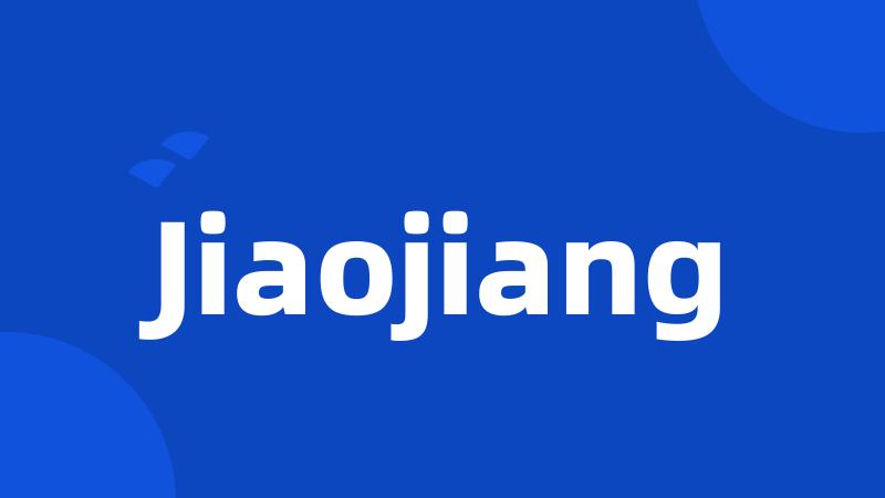 Jiaojiang