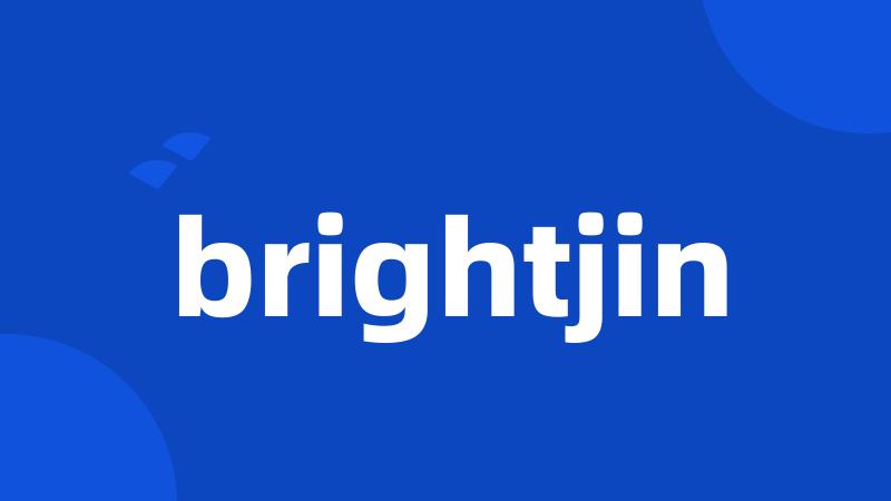 brightjin